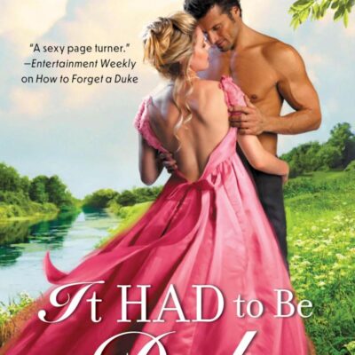 It Had to Be a Duke: A Novel: 1 (Liar's Club, 1)