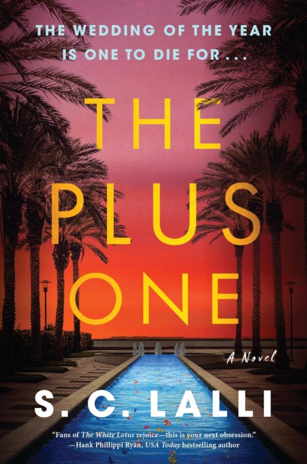 Plus One, The: A Novel