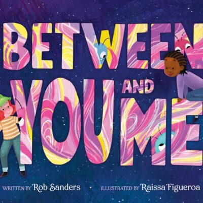 Between You And Me