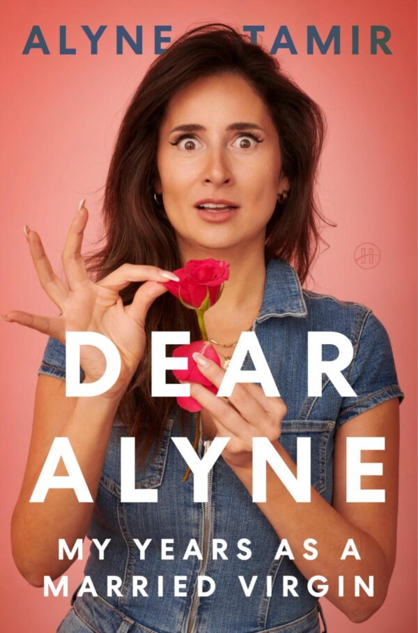 DEAR ALYNE - My Years as a Married Virgin