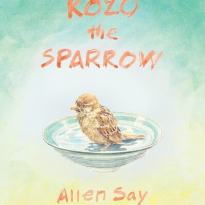Kozo the Sparrow: A Novel