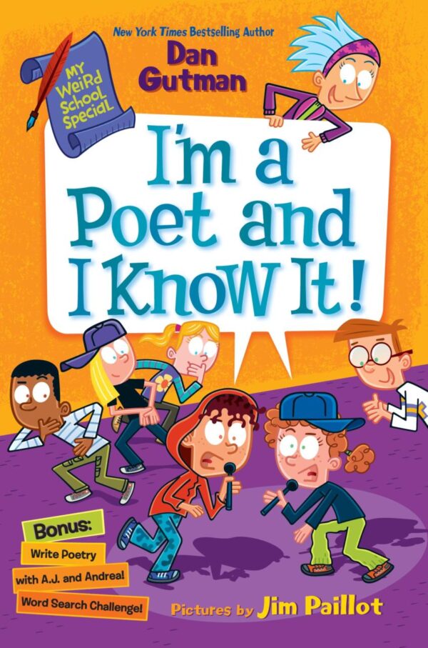 I'm a Poet and I Know It! (My Weird School Special)