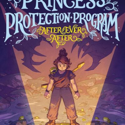 After Ever After: 2 (Princess Protection Program, 2)