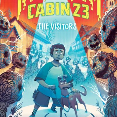 The Visitors: A Great Fall and Halloween Read for Kids: 3 (Tales from Cabin 23, 3)