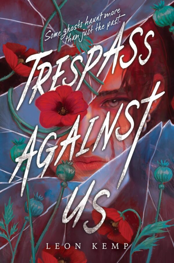 Trespass Against Us: A Great Fall and Halloween Read for Teens