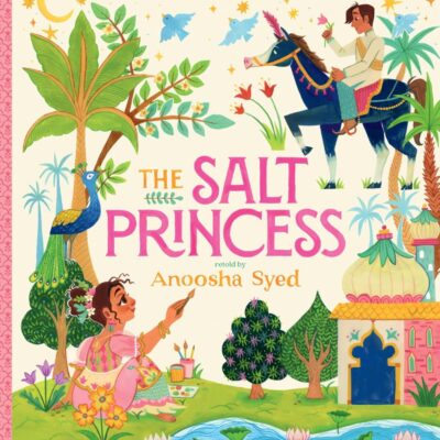 The Salt Princess (Everlasting Tales)