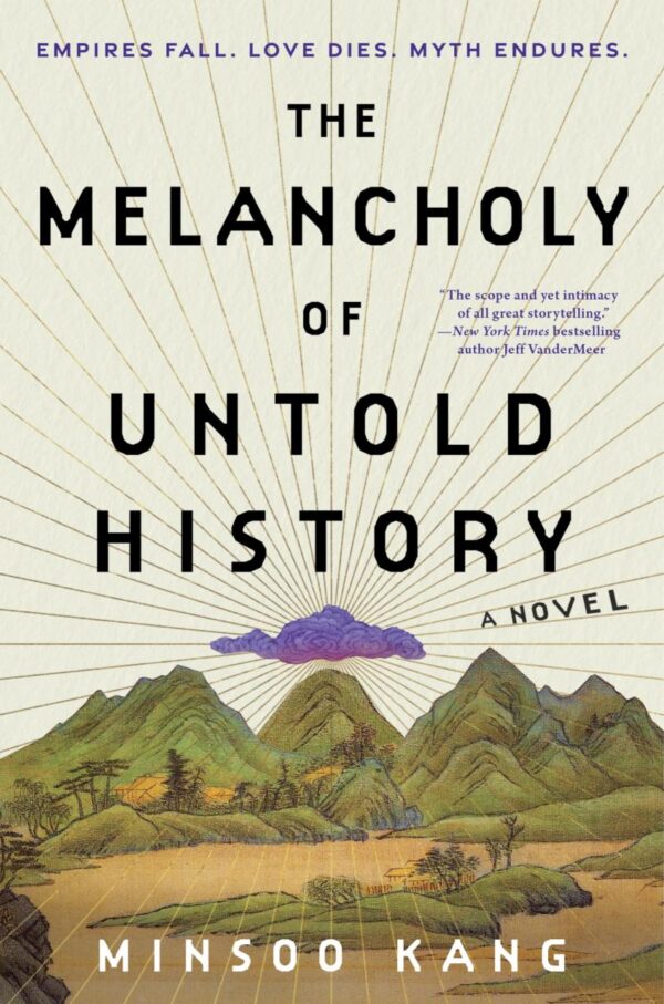 MELANCHOLY OF UNTOLD HISTORY