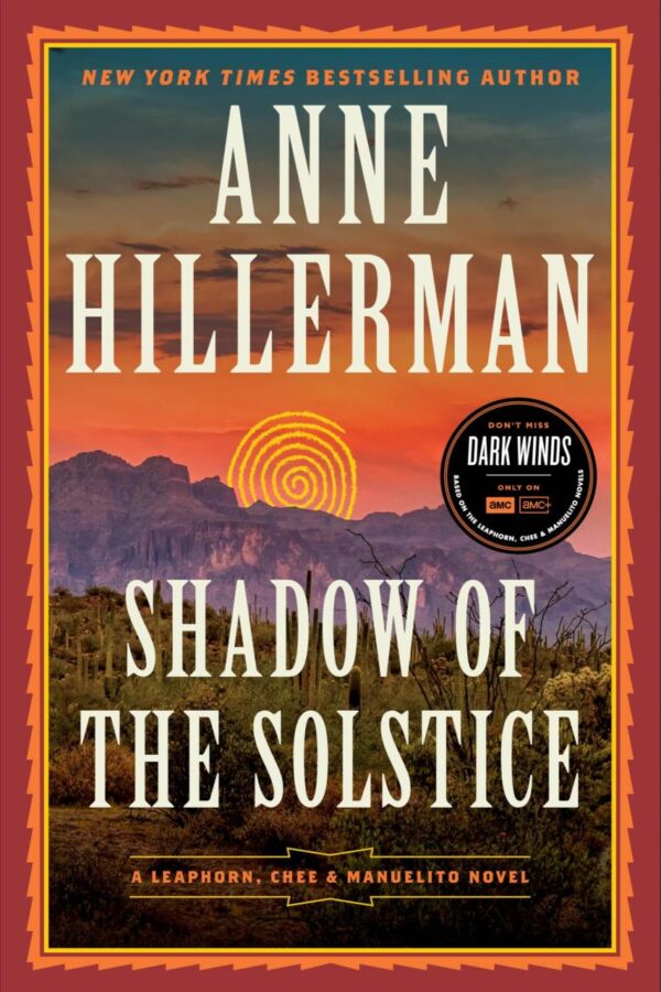 Shadow Of The Solstice: A Leaphorn, Chee & Manuelito Novel: 10