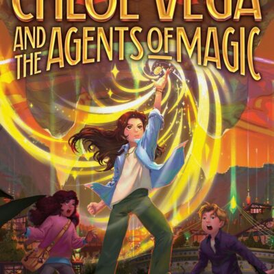 Chloe Vega and the Agents of Magic