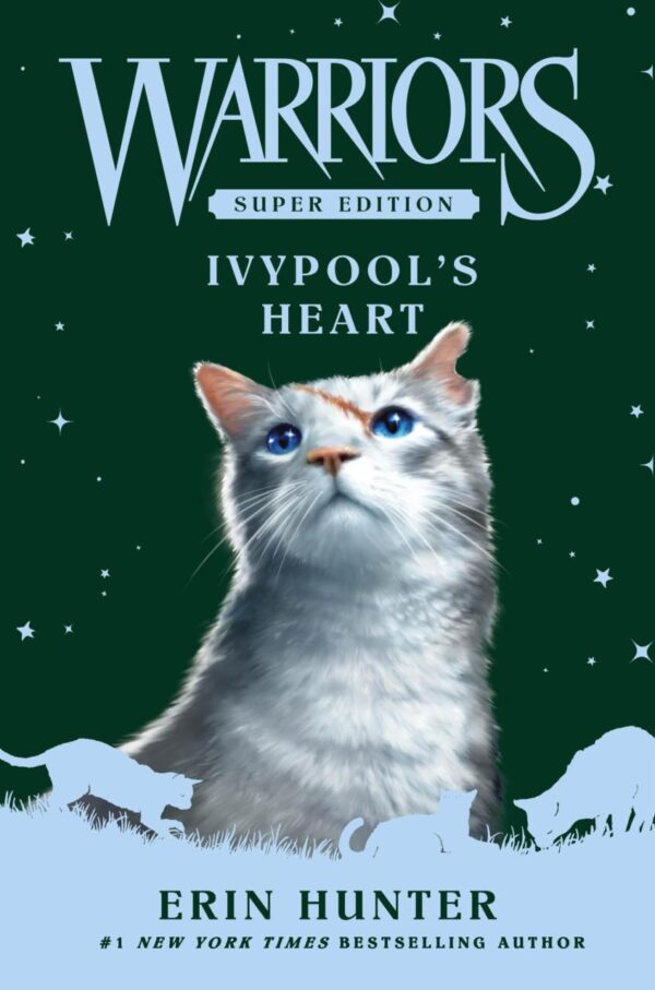 Ivypool’s Heart: Super Edition: 17 (Warriors, 17)