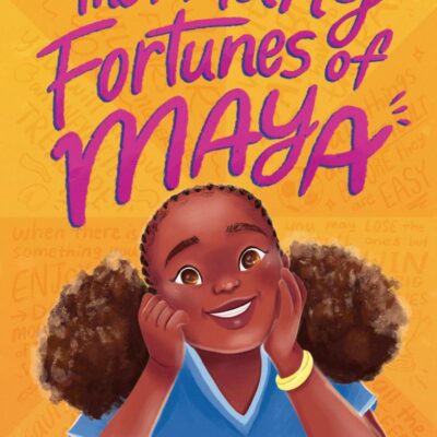 Many Fortunes Of Maya, The: A Thoughtful Coming-of-Age Novel Filled with Soccer, Family, and the Power of Listening to Your Heart―An Exciting Summer Reading Book for Children