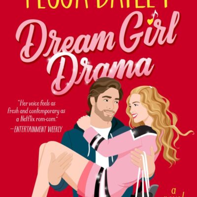 Dream Girl Drama: A Spicy Sports Rom-Com with an Unconventional Love Story: 3 (Big Shots, 3)