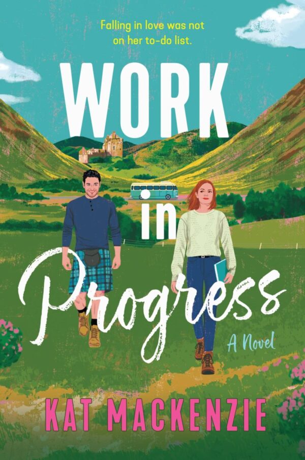 Work In Progress: A Novel