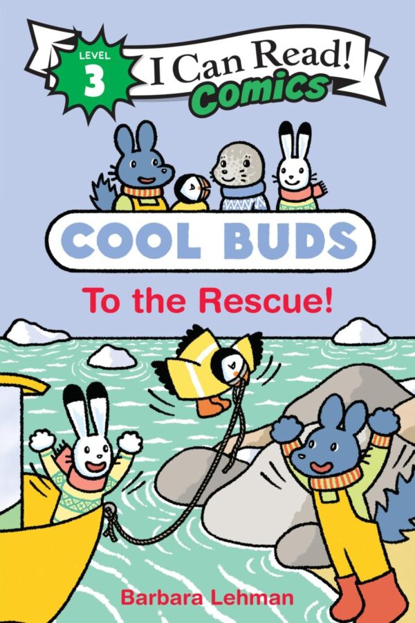Cool Buds: To The Rescue] (I Can Read Comics. Level 3)