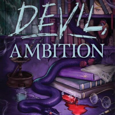That Devil, Ambition