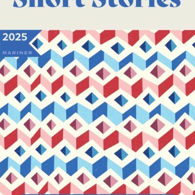 The Best American Short Stories 2025: An Anthology of Award-Winning Literary Fiction Handpicked by Celeste Ng, Showcasing the Art of Short Storytelling