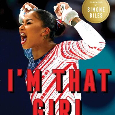 I'M That Girl: Living the Power of My Dreams