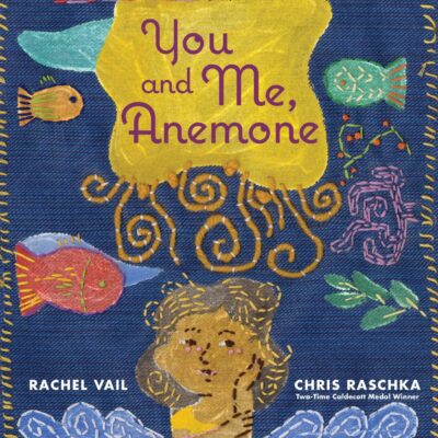 You and Me, Anemone: A Story About Friendship and Personal Space