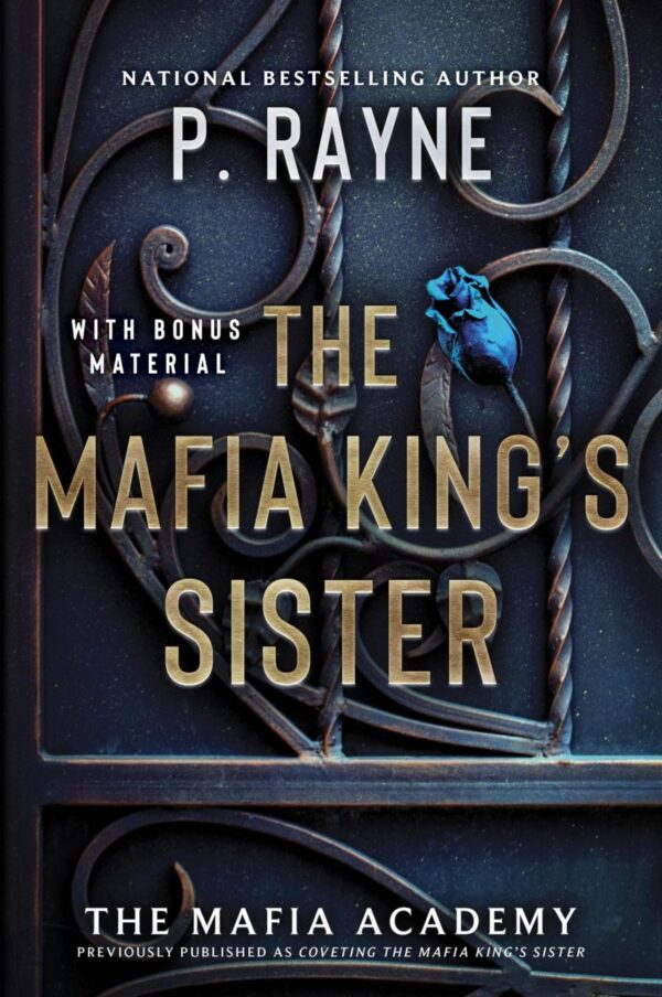 The Mafia King'S Sister: A Novel: 3 (Mafia Academy, 3)