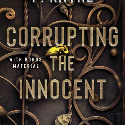 Corrupting the Innocent: A Dark Mafia Romance: 2 (Mafia Academy, 2)