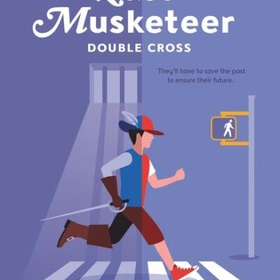 The Last Musketeer #3: Double Cross