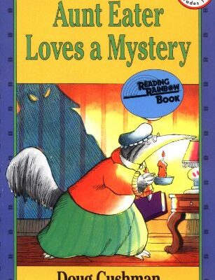 Aunt Eater Loves a Mystery