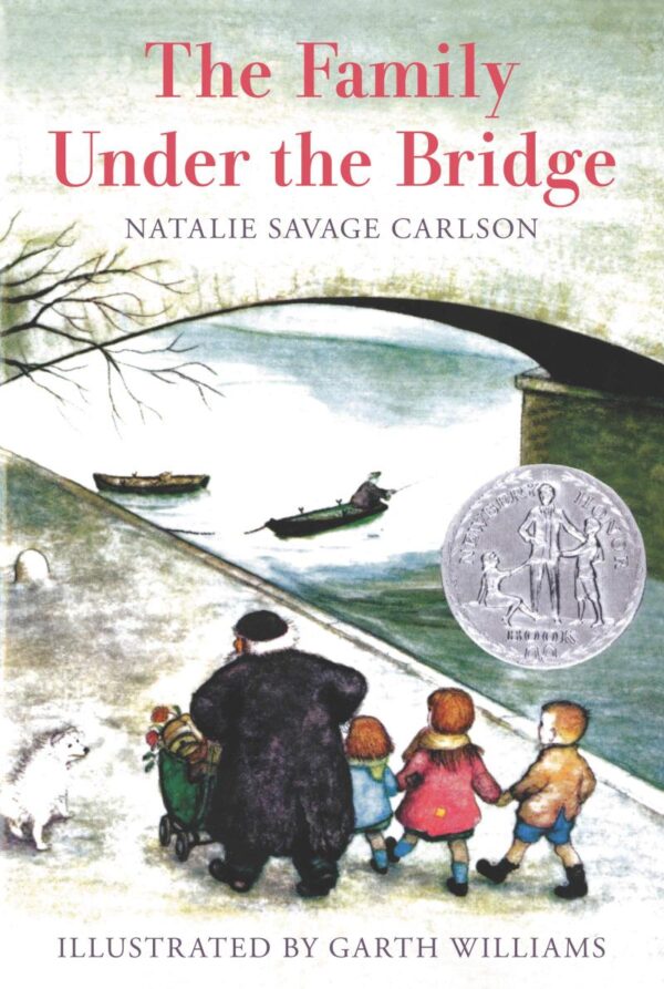 The Family Under the Bridge: A Christmas Holiday Book for Kids