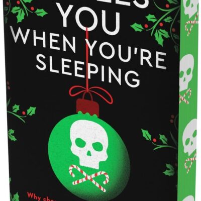 He Sees You When You're Sleeping : A Naughty or Nice Novel
