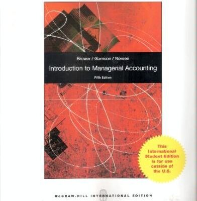 INTRODUCTION TO MANAGERIAL ACCOUNTING