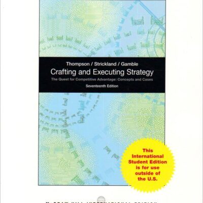 Crafting And Executing Strategy17Ed (Ie) (Pb 2010)