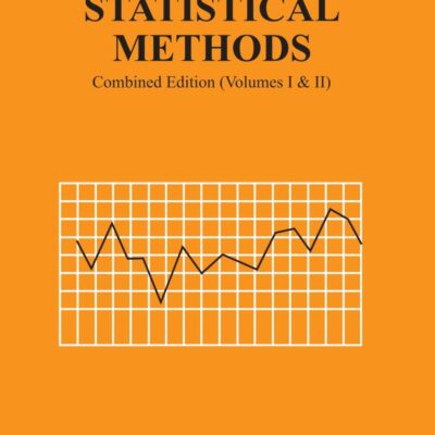 STATISTICAL METHODS (COMBINED VOL), 1ST EDN