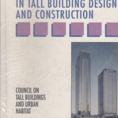 Cast-in-Place Concrete in Tall Building Design and Construction (Tall Concrete and Masonry Buildings)