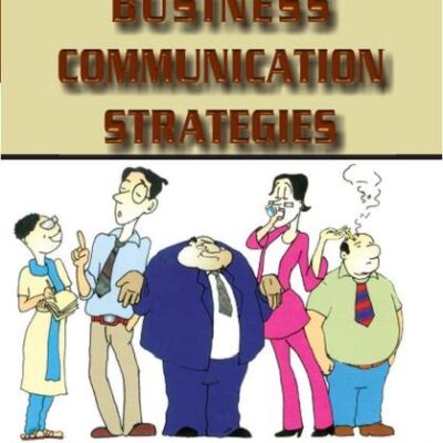BUSINESS COMMUNICATION STRATEGIES