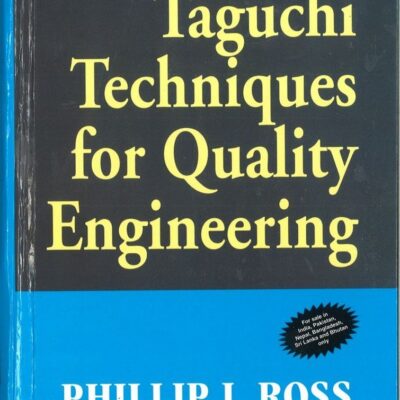 Taguchi techniques for quality engg.