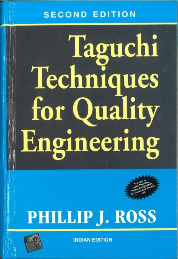 Taguchi techniques for quality engg.
