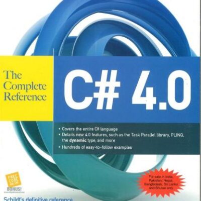 C# 4.0 THE COMPLETE REFERENCE