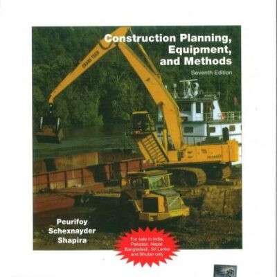 Construction Planning, Equipment and Methods