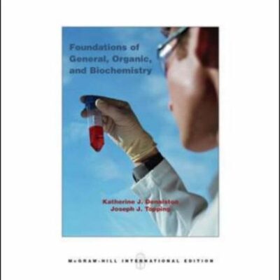 Foundations of General, Organic, and Biochemistry