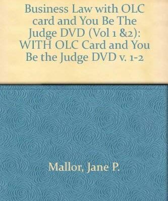 BUSINESS LAW WITH OLC CARD AND YOU BE THE JUDGE DVD VOLUMES 1 AND 2