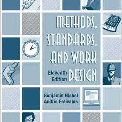 Methods, Standards, & Work Design