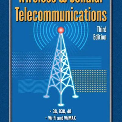WIRELESS N CELLULAR TELECOMM 3RD EDITION