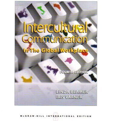 Intercultural Communication in the Global Workplace