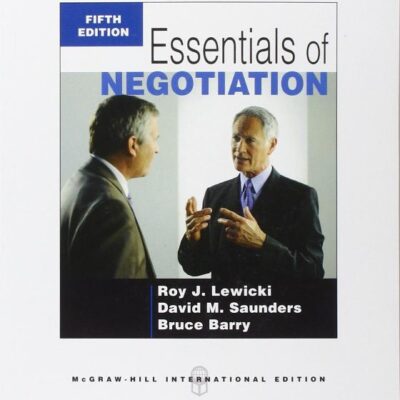 Essentials Of Negotiation 5Ed (Ie) (Pb 2011)