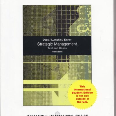 STRATEGIC MANAGEMENT: TEXT N CASES, 5/e
