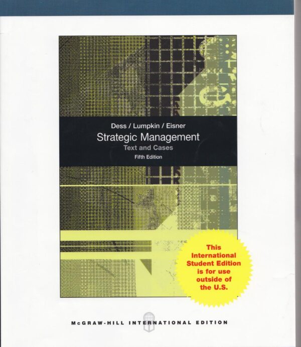 STRATEGIC MANAGEMENT: TEXT N CASES, 5/e
