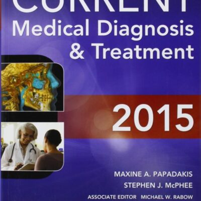 CURRENT Medical Diagnosis and Treatment 2015 (54th Edition)