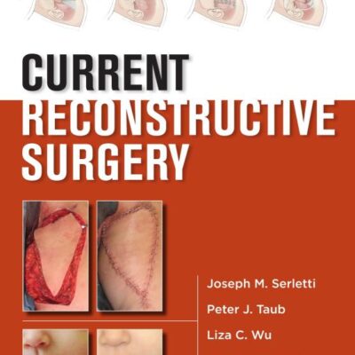 Current Reconstructive Surgery (A & L LANGE SERIES)