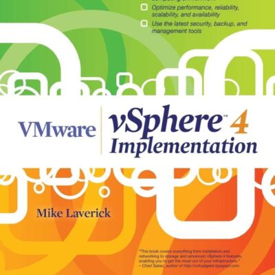 VMWARE VSPHERE 4 IMPLEMENTATION