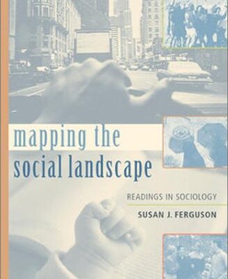 Mapping the Social Landscape: Readings in Sociology