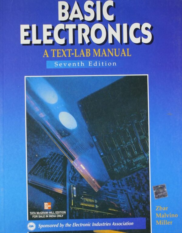 Basic Electronics: A Text Lab Manual 7th edn